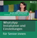 Bildschirmaufnahme aus dem Video "WhatsApp Installation und Einstellungen"
